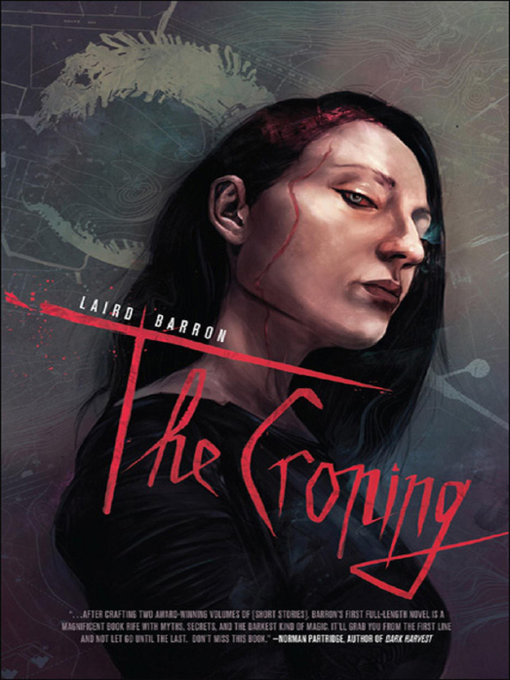 Title details for The Croning by Laird Barron - Wait list